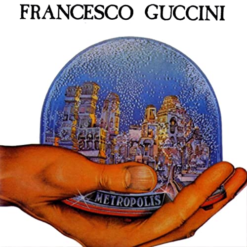 VIAGGIARE IN MUSICA - Venezia - Copertina dell'album Metropolis di Francesco Guccini