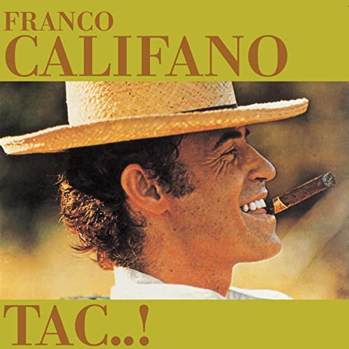Franco Califano - Tac..!