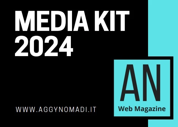 MEDIA KIT 2024 AN Web Magazine aggynomadi.it viaggiare mangiare pedalare